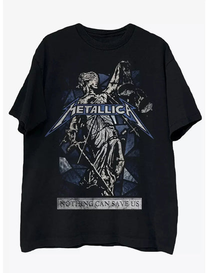 Metallica and Justice for All Nothing Can save Us Graphic Print T-Shirt Fashion Casual High Quality Men'S round Neck Cotton Tee