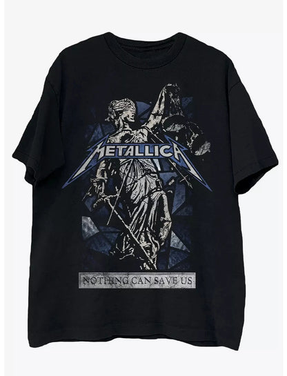 Metallica and Justice for All Nothing Can save Us Graphic Print T-Shirt Fashion Casual High Quality Men'S round Neck Cotton Tee